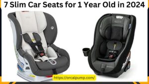 7 Slim Car Seats for 1 Year Old in 2024